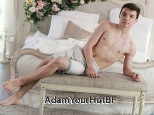 AdamYourHotBF