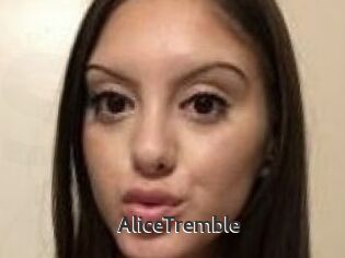 AliceTremble