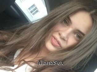 AllanaSex