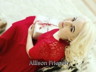 Allison_Friendly