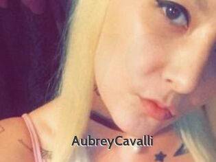 Aubrey_Cavalli