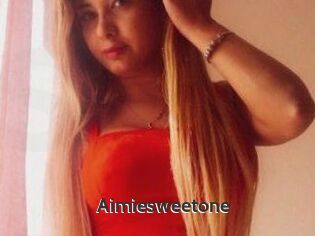 Aimiesweetone