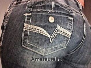 Amateuralice