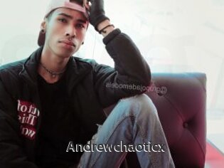 Andrewchaoticx