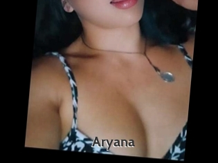 Aryana