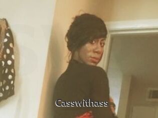 Casswithass