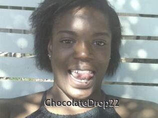 ChocolateDrop22