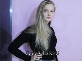 CutieBellaForU