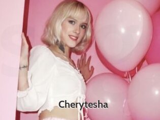 Cherytesha