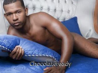 Chocolateready