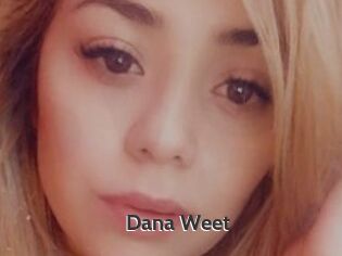 Dana_Weet