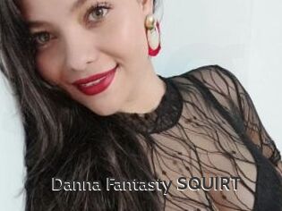 Danna_Fantasty_SQUIRT