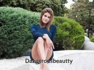 Dangerousbeautty