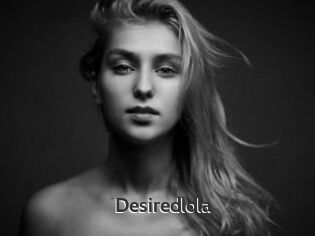 Desiredlola