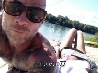 Dirtyduo77