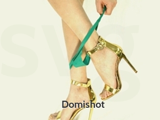 Domishot