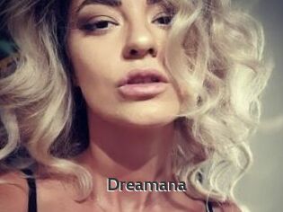 Dreamana