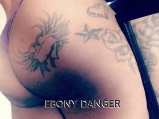 EBONY_DANGER