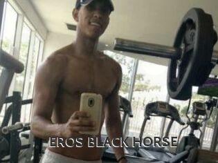 EROS_BLACK_HORSE