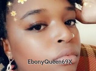 EbonyQueen69X