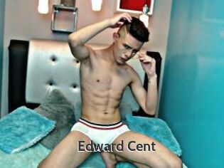 Edward_Cent