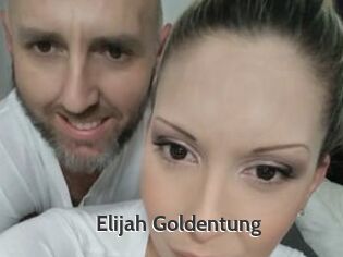 Elijah_Goldentung