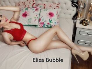 Eliza_Bubble