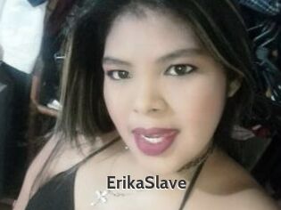 ErikaSlave