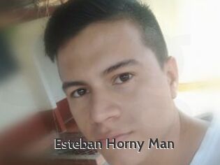 Esteban_Horny_Man