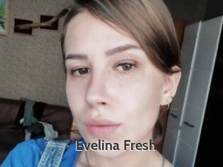 Evelina_Fresh