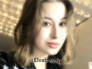 Elvabready