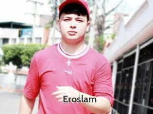 Eroslam