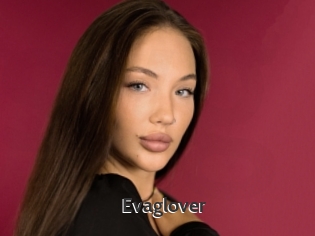 Evaglover