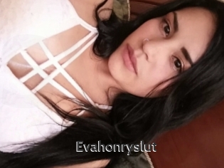 Evahonryslut