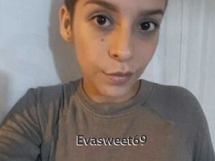 Evasweet69