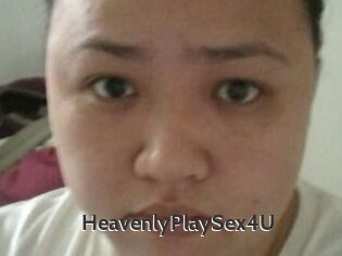 HeavenlyPlaySex4U