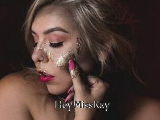 HeyMissKay