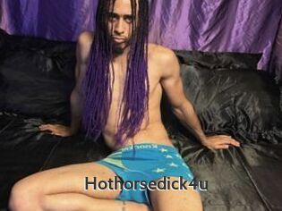 Hothorsedick4u