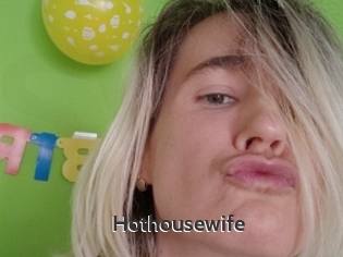 Hothousewife