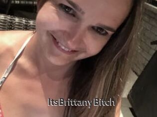 ItsBrittanyBitch