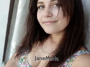 JaneMerix