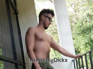 KalethBigDickx