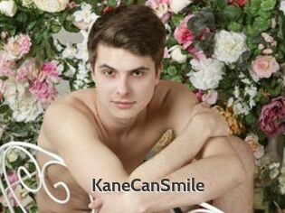 KaneCanSmile