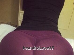 KeandraLove69