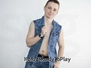 KoldyReadyToPlay