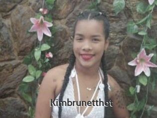 Kimbrunetthot