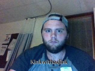 Kinkwithadink