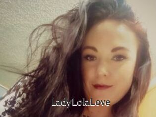 LadyLolaLove