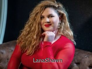 LanaShawn