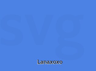 Lanaxoxo